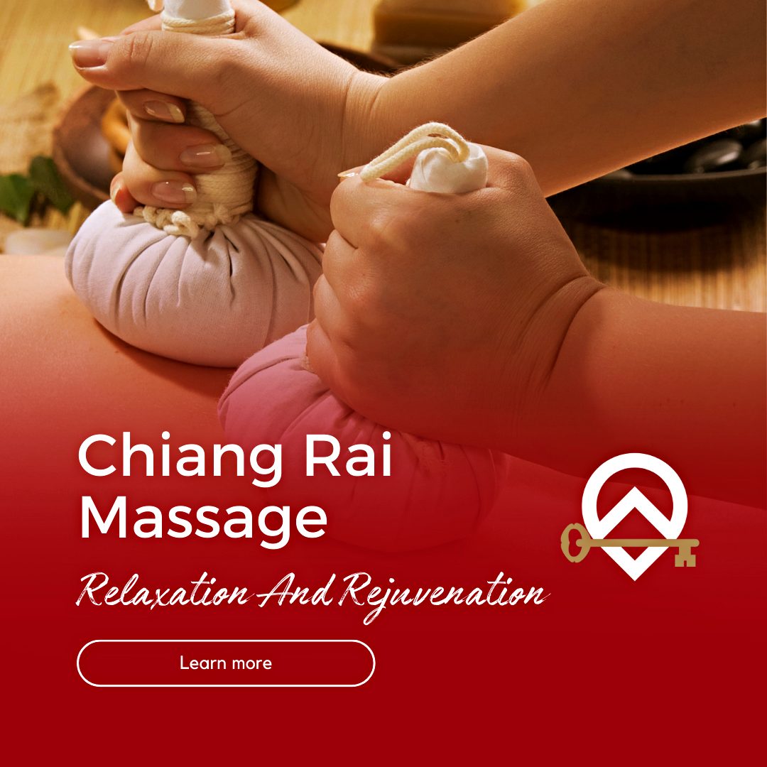 Chiang Rai Massage: Relaxation and Rejuvenation